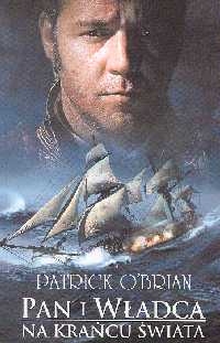 Pan i Władca na krańcu świata
