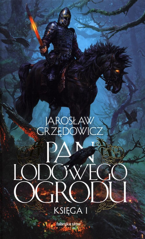Pan Lodowego Ogrodu Księga 1