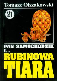 Pan Samochodzik i Rubinowa Tiara 21