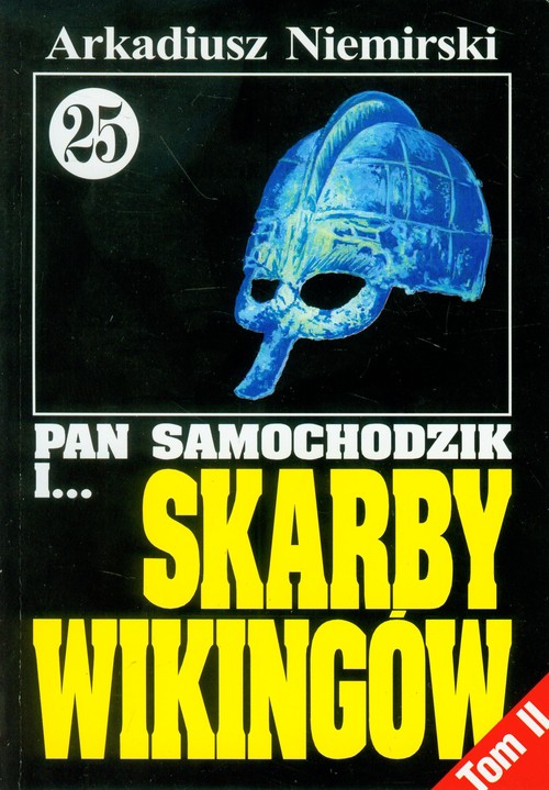 Pan Samochodzik i... Skarby Wikingów (25) Tom 2 W objęciach Neptuna