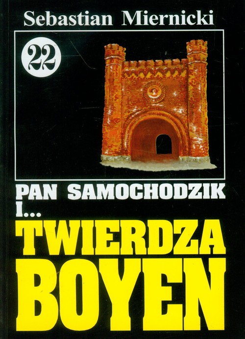 Pan Samochodzik i Twierdza Boyen 22
