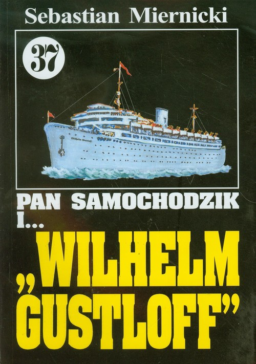 Pan Samochodzik i Wilhelm Gustloff 37