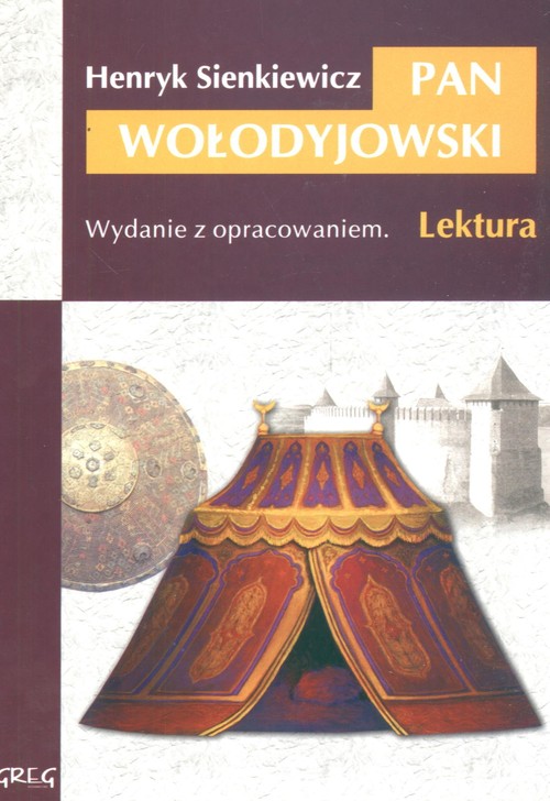 Pan Wołodyjowski - wydanie z opracowaniem