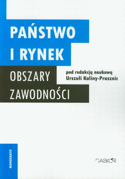 Państwo i rynek. Obszary zawodności