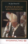 Papież Bożego Miłosierdzia
