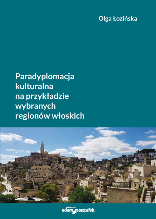 Paradyplomacja kulturalna na przykładzie wybranych regionów włoskich