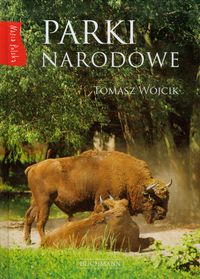 Parki Narodowe Nasza Polska