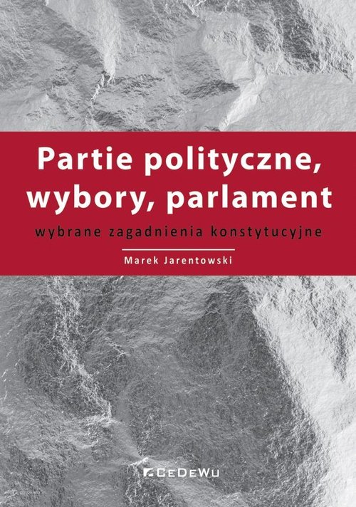 Partie polityczne, wybory, parlament