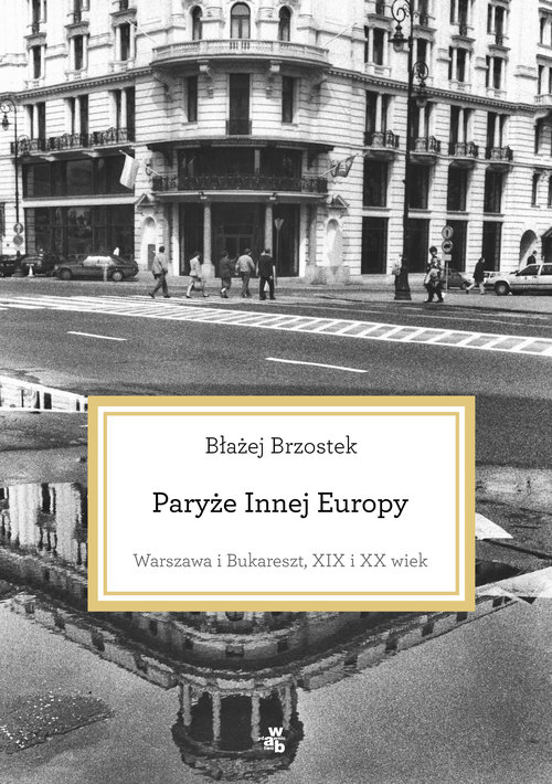 Paryże Innej Europy