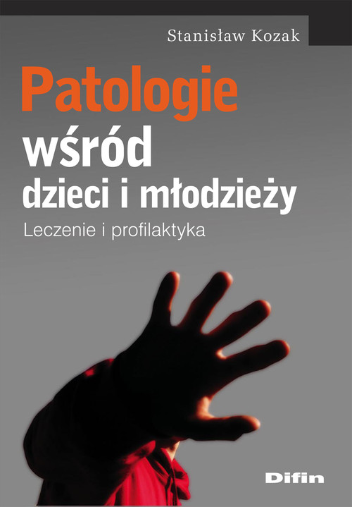 Patologie wśród dzieci i młodzieży. Leczenie i profilaktyka