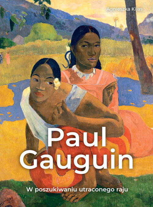 Paul Gauguin.