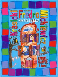 Paweł Gaweł i inni. Wiersze dla dzieci