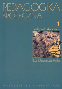 Pedagogika społeczna tom 1