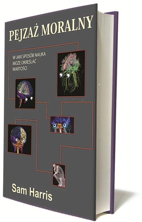 Pejzaż moralny. W jaki sposób nauka może określać wartości