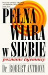 Pełna wiara w siebie. Poznanie tajemnicy