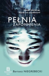 Pełnia Zapomnienia