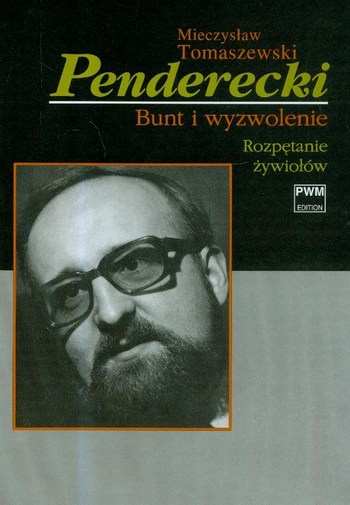 Penderecki Bunt i wyzwolenie Tom 1
