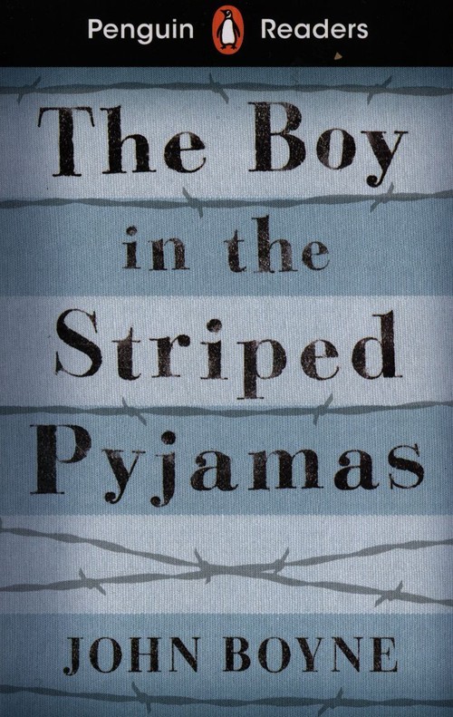 Penguin Readers Level 4 The Boy in the Striped Pyjamas