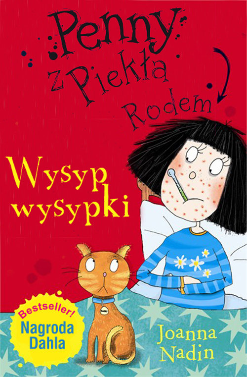 Penny z Piekła Rodem. Wysyp wysypki