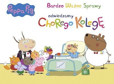 Peppa Pig Bardzo Ważne Sprawy Odwiewdzamy chorego kolegę