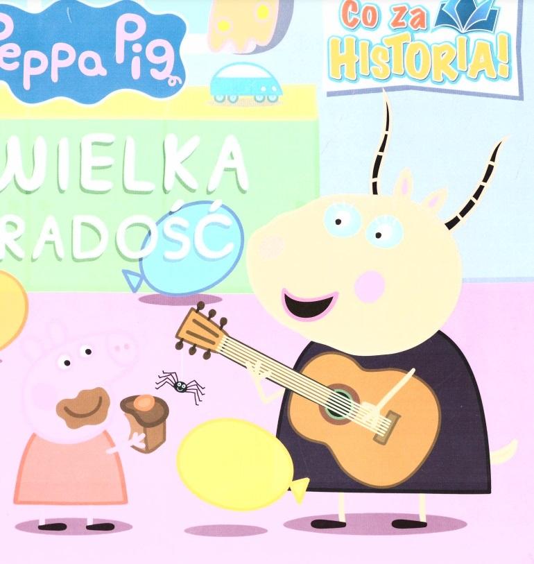 Peppa Pig Co za historia! Wielka radość