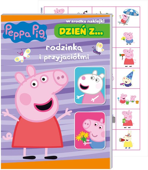 Peppa pig. Dzień z… Rodzinką i przyjaciółmi