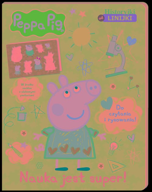 Peppa Pig Historyjki od linijki Nauka jest super!
