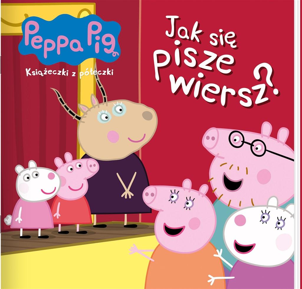 Peppa Pig Książeczki z półeczki.Jak się pisze wiersz?