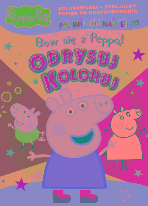 Peppa Pig Odrysuj koloruj Baw się z Peppą!