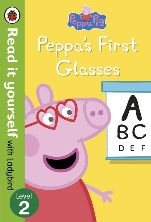 Peppa Pig Peppa's First Glasses Read it yourself with Ladybird Level 2
