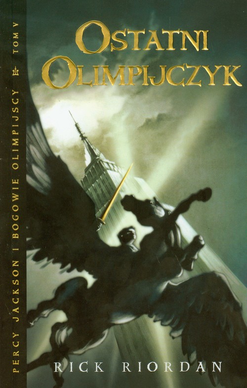 Percy Jackson i bogowie olimpijscy, tom 5. Ostatni Olimpijczyk