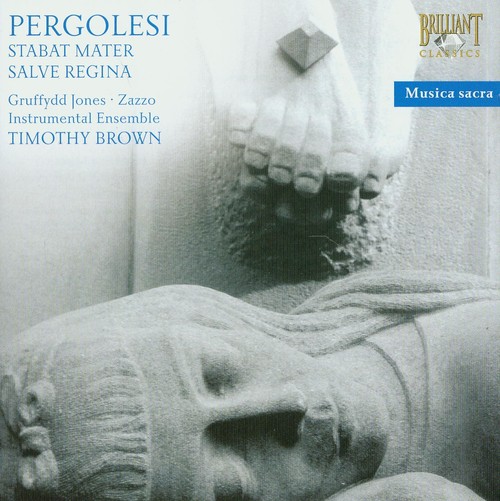 Pergolesi: Stabat Mater Salve Regina