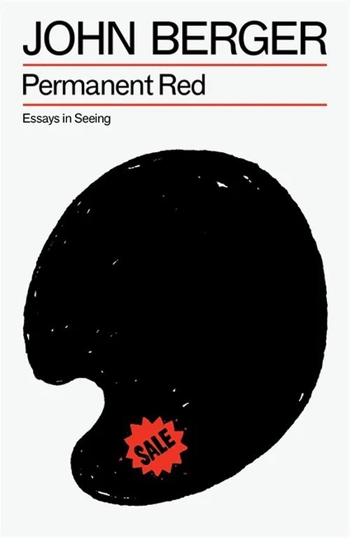 Permanent Red: Essays in Seeing