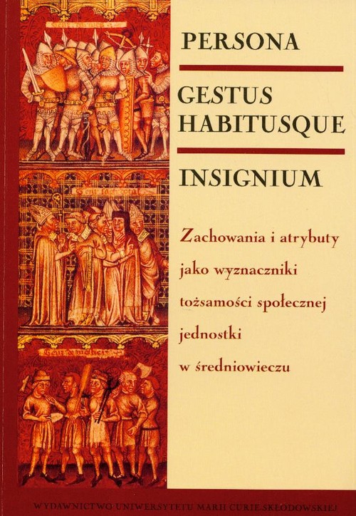 Persona gestus habitusque insignium