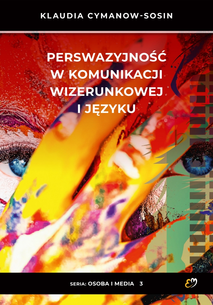 Perswazyjność w komunikacji wizerunkowej i języku