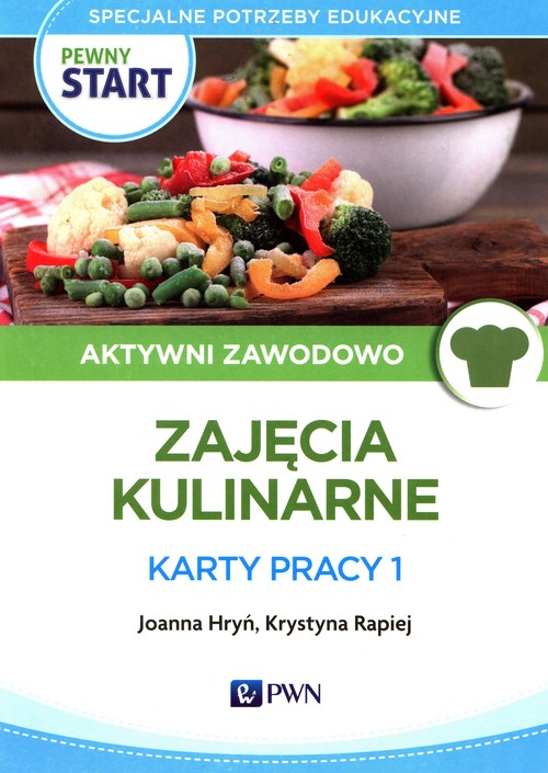 Pewny Start Aktywni zawodowo Zajęcia Kulinarne Karty pracy 1