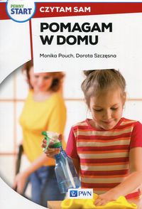 Pewny Start Czytam sam Pomagam w domu