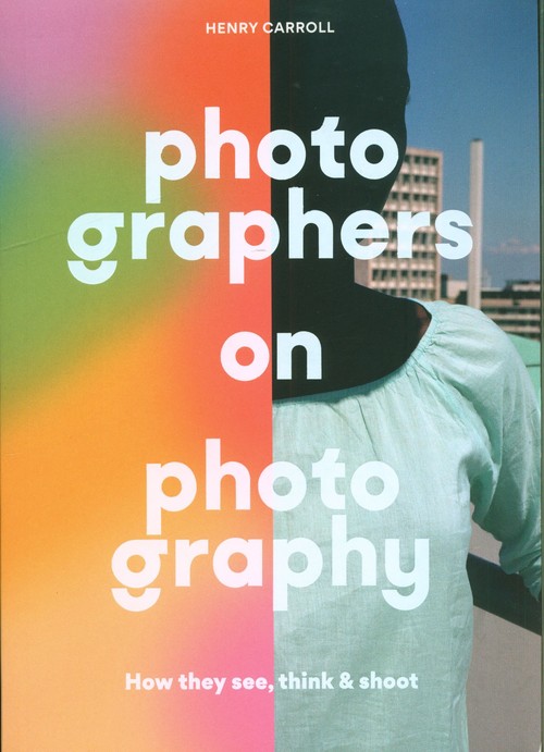 Photographers on Photography