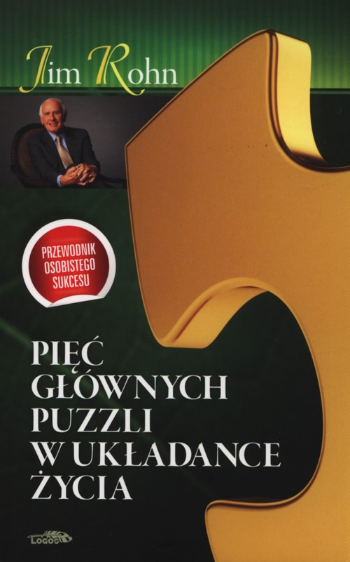 Pięć głównych puzzli w układance życia