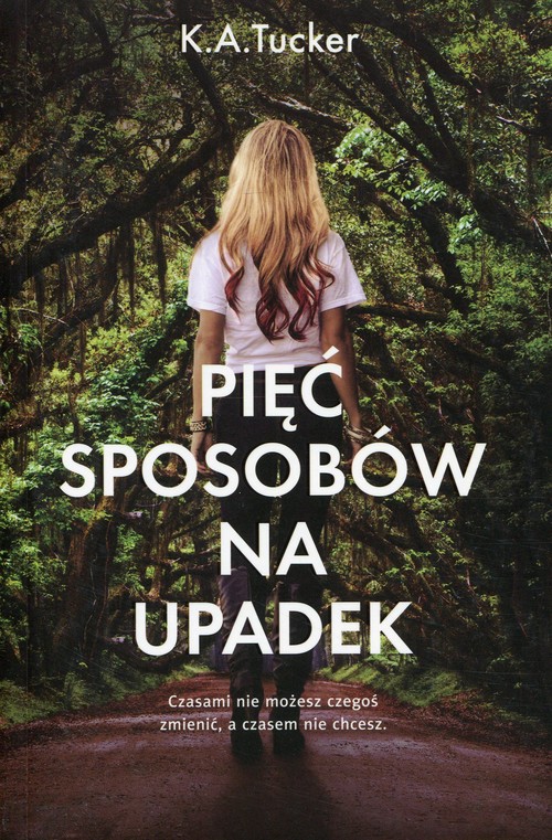 Pięć sposobów na upadek