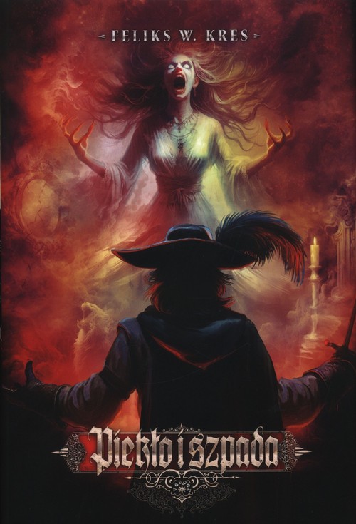 Piekło i Szpada Cykl Zjednoczone Królestwa Tom 1