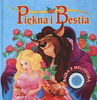Piękna i Bestia Bajka z melodyjką