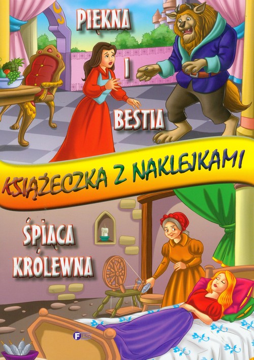 Piękna i bestia. Śpiąca królewna. Książeczka z naklejkami