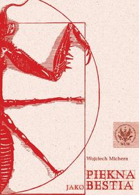 Piękna jako bestia Przyczynek do teorii obrazu