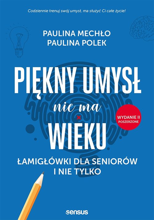 Piękny umysł nie ma wieku.