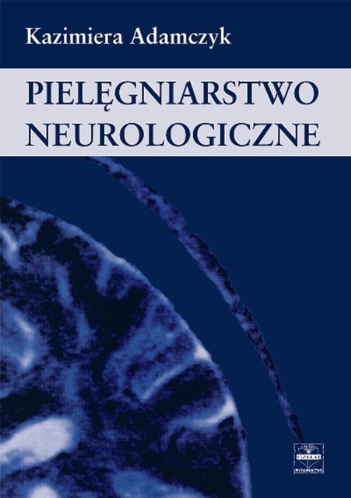 Pielęgniarstwo neurologiczne