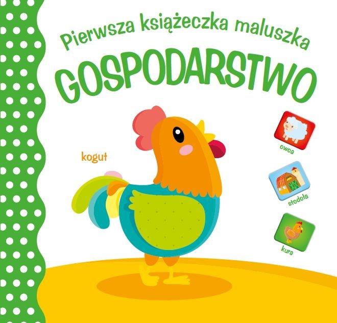 Pierwsza księżeczka maluszka. Gospodarstwo