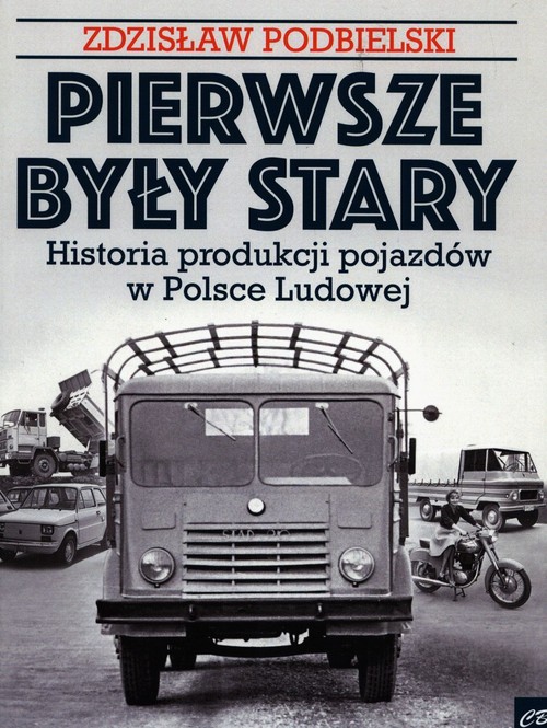 Pierwsze były Stary