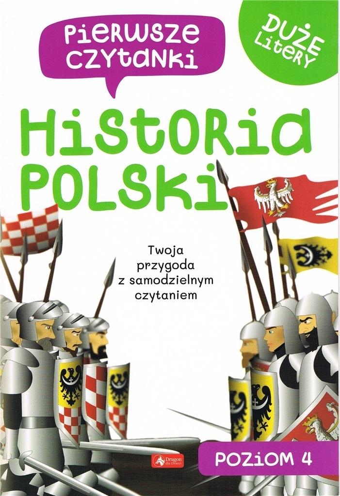 Pierwsze czytanki 4 Historia Polski