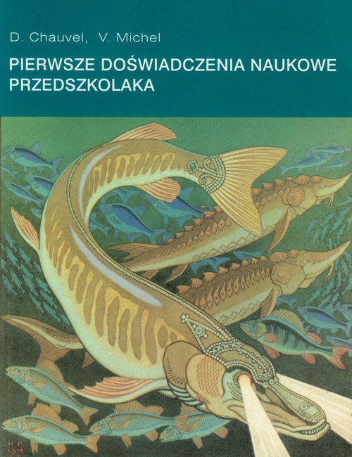 Pierwsze doświadczenia naukowe przedszkolne